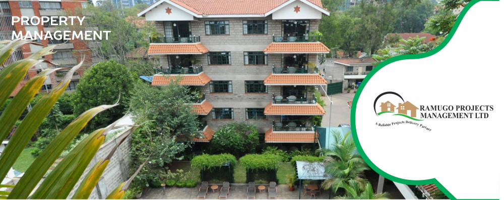 Property Management in kenya Ramugo